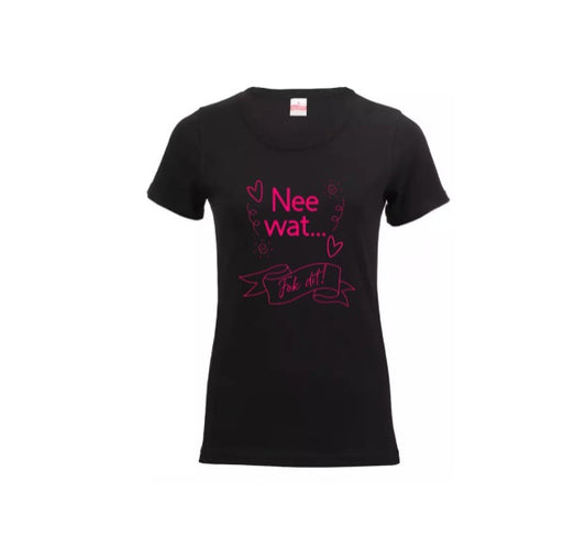 Nee Wat! - Ladies Pink